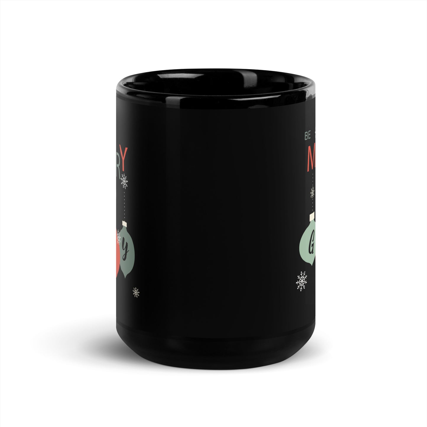 Be Merry & Gay Black Glossy Mug