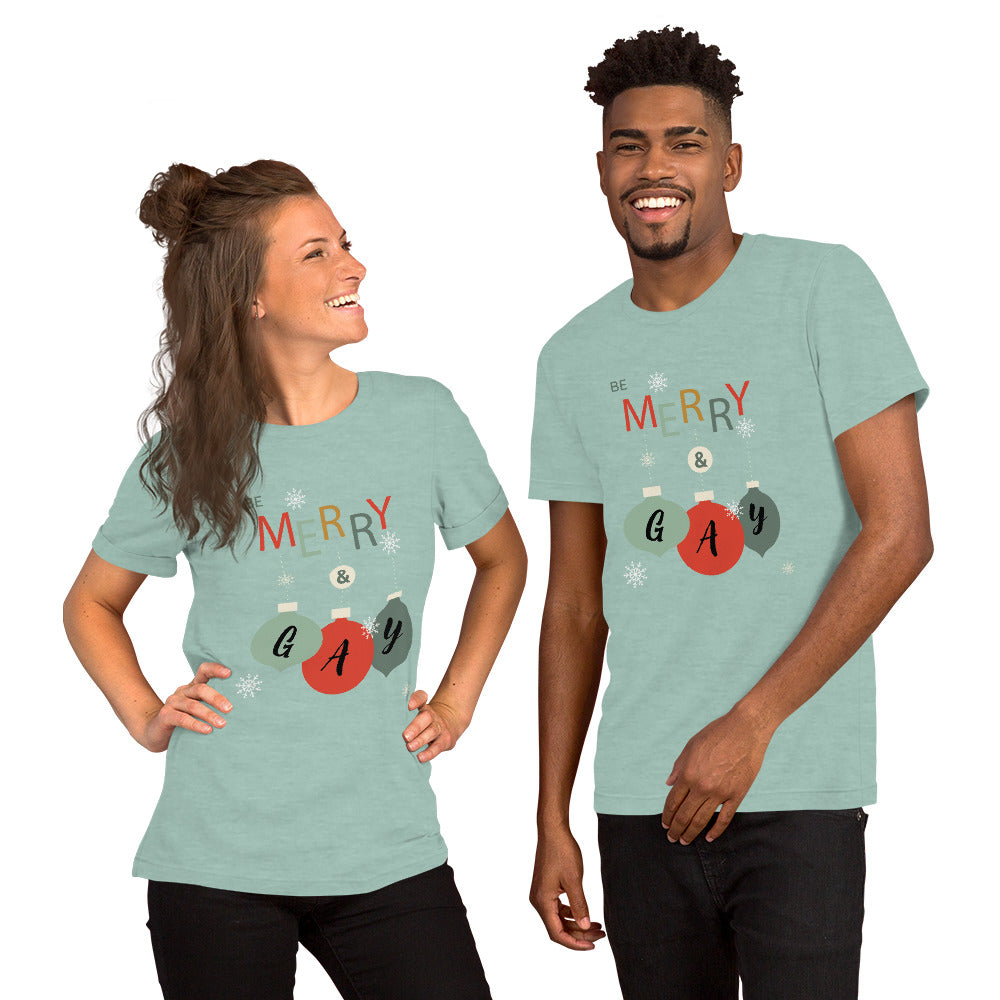 Be Merry & Gay Unisex t-shirt